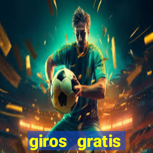 giros gratis estrela bet